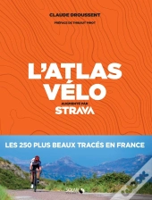 L'Atlas Du Vélo (Édition 2019)