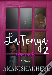 Latonya 2: Fathers Maybe
