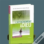 L'Attachement À Dieu ; Nos Motivations