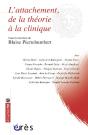 L'Attachement, De La Théorie À La Clinique - Preview
