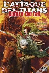 L'Attaque Des Titans - Before The Fall T.3