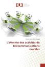 L'Atteinte Des Activites De Telecommunications Mobiles - Preview