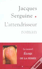 L'Attendrisseur