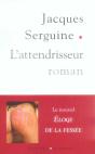 L'Attendrisseur - Preview