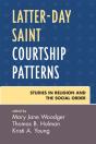 Latter-Day Saint Courtship Patterns - Preview