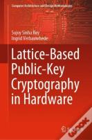 Lattice-Based Public-Key Cryptography In Hardware