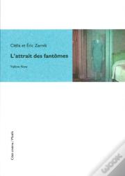 L'Attrait Des Fantômes