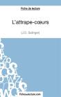 L'Attrape-Coeurs De J.D. Salinger ; Analyse Complète De L'Oeuvre - Preview