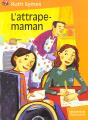 L'Attrape-Maman - Preview