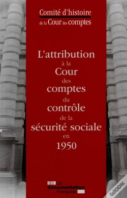 Capa do artigo L'Attribution À La Cour Des Comptes Du Contrôle De La Sécurité Sociale En 1950