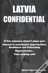 Latvia Confidential