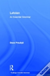 Latvian: An Essential Grammar