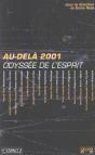 L'Au-Dela 2001 ; Odysee De L'Esprit - Preview