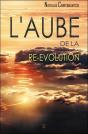 L'Aube De La Re-Évolution - Preview