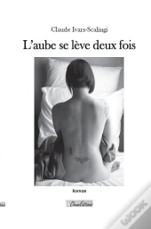 L'Aube De Lève Deux Fois