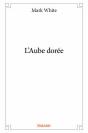 L?Aube Doree - Preview