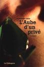 L'Aube D'Un Prive - Preview