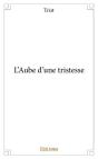 L'Aube D'Une Tristesse - Preview