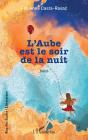 L'Aube Est Le Soir De La Nuit - Preview