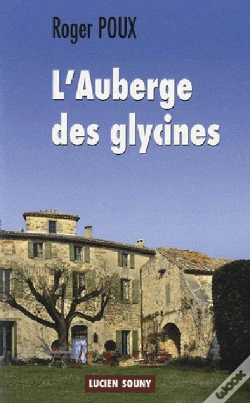 Capa do artigo L'Auberge Des Glycines