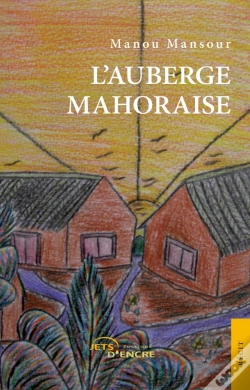 Capa do artigo L'Auberge Mahoraise