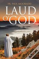 Laud O' God