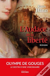 L'Audace De La Liberté