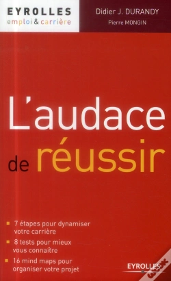 Capa do artigo L'Audace De Réussir ; 7 Étapes Pour Dynamiser Votre Carrière