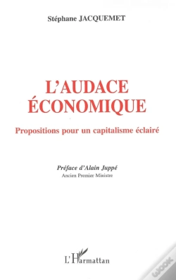 Capa do artigo L'Audace Économique : Propositions Pour Un Capitalisme Éclairé