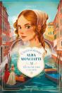 L'Audacieuse Alba Monciatti Tome 1 : L'Énigme Des Canaux - Preview