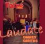 Laudate Omnes Gentes - CD - Preview