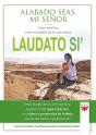 Laudato Si'. Alabado Seas, Mi Señor - Preview