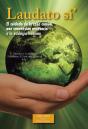 Laudato Si'. El Cuidado De La Casa Común, Una Conversión Necesaria A La Ecología Humana - Preview