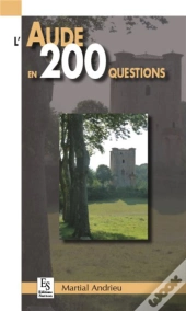 L'Aude En 200 Questions