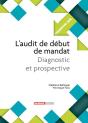 L'Audit De Début De Mandat ; Diagnostic Et Prospective - Preview