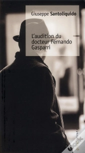 L'Audition Du Docteur Fernando Gasparri; 1042