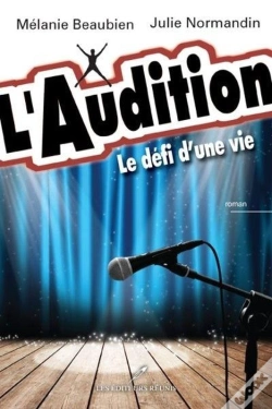 Capa do artigo L'Audition : Le Defi D'Une Vie