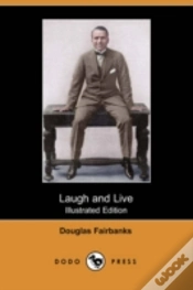 Capa do artigo Laugh And Live (Illustrated Edition) (Dodo Press)