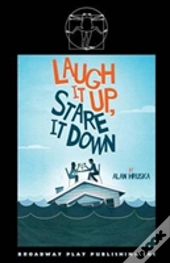 Laugh It Up, Stare It Down