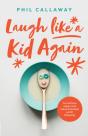 Laugh Like A Kid Again - Preview