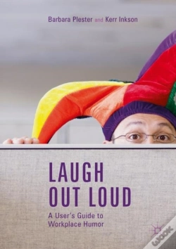 Capa do artigo Laugh Out Loud: A User'S Guide To Workplace Humor