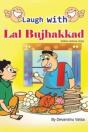 Laugh With Lal Bujhakkad - Preview