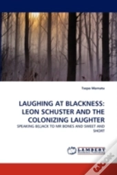 Laughing At Blackness