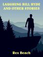 Laughing Bill Hyde And Other Stories - Preview