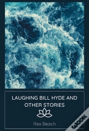 Capa do artigo Laughing Bill Hyde And Other Stories