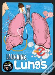 Laughing Lungs