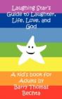 Laughing Star'S Guide To Laughter, Life, - Preview