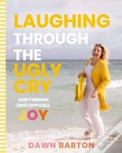 Capa do artigo Laughing Through The Ugly Cry