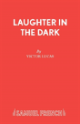Laughter In The Dark - Preview