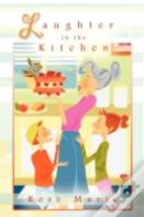Laughter In The Kitchen